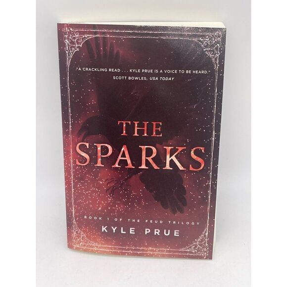 The Sparks Book 1Of The Feud Trilogy by Kyle Prue - Picture 1 of 2